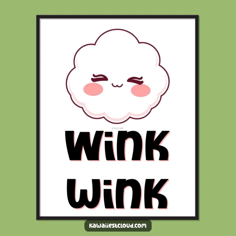 Funny Mischievous Winking Cloud Poster - Cheeky Wall Art