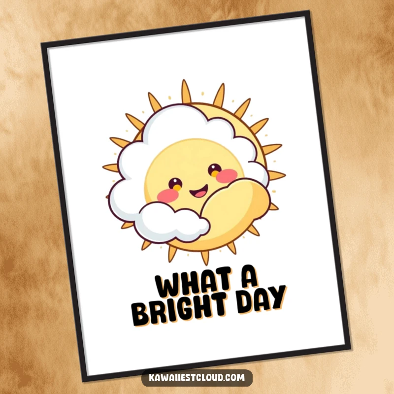 Funny Poster: Cute cloud character with a happy, wide grin peeking from behind a large sun, bringing cheer.