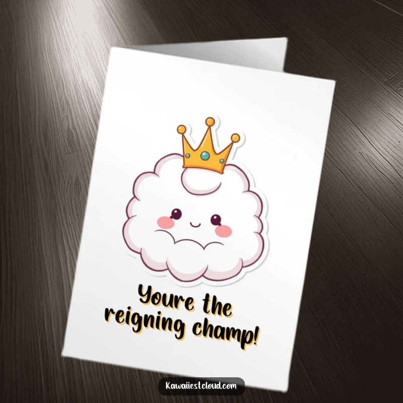 Funny Free Printable Congratulations Card: A cheerful cloud dons a fluffy crown, celebrating a glorious win.