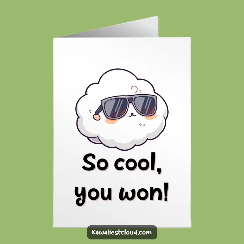 Free Printable Congrats Card: Cool Cloud - Humorous Downloadable Gift