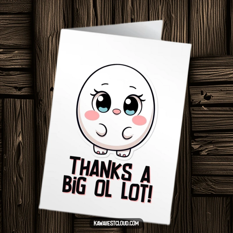 Funny Free Printable Thank You Card featuring a small ovular character with innocent eyes offering a heartfelt, yet goofy, thank you. Easy DIY.