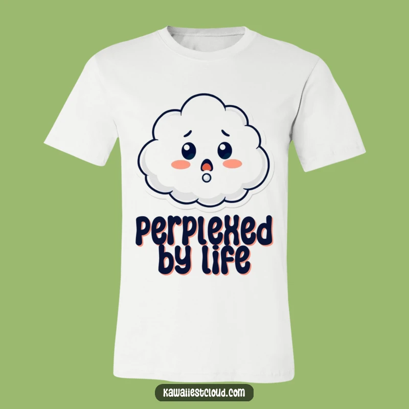 Funny Surprised Cloud T-Shirt: Puzzled Character Tee, Witty Humorous Gift